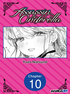 cover image of Assassin & Cinderella, Chapter 10